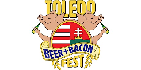 Toledo Beer & Bacon Fest 2022 tickets