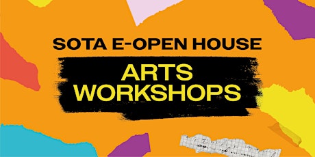 Primaire afbeelding van SOTA e-Open House 2022 (Arts Workshops)