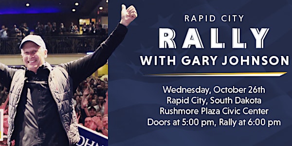 Rapid City Rally with Gov. Gary Johnson