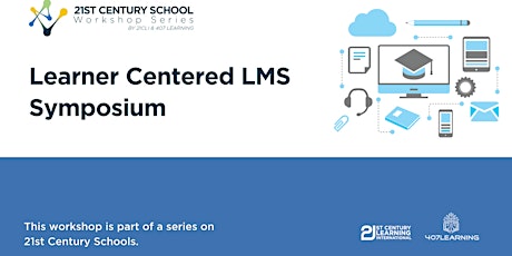 Learner Centered LMS Symposium