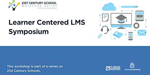 Learner Centered LMS Symposium primary image