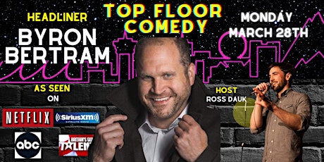 Immagine principale di Top Floor Comedy With Byron Bertram And Ross Dauk 