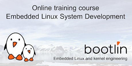 Bootlin Embedded Linux System Development Training Seminar bilhetes