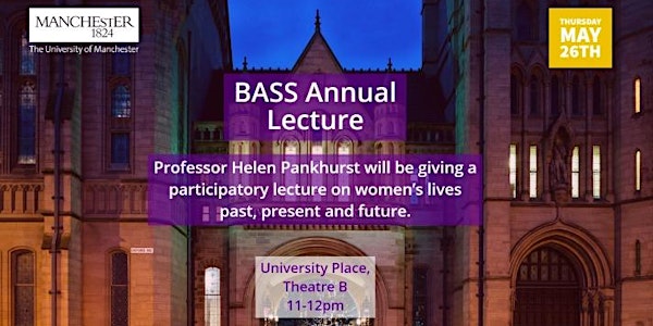BASS Annual Lecture: Professor Helen Pankhurst CBE