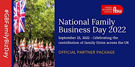 National Family Business Day Official Partner Pack tickets