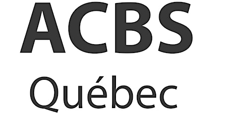 Deuxième colloque annuel de l’ACBS-Québec primary image