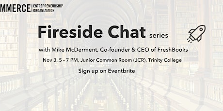 RCEO Presents.. Fireside Chats with Mike McDerment, Co-founder & CEO of FreshBooks primary image
