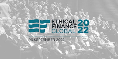 REGISTER YOUR INTEREST | Ethical Finance Global 2022 tickets