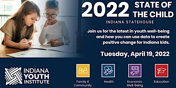 Indiana Youth Institute’s 2022 State of the Child