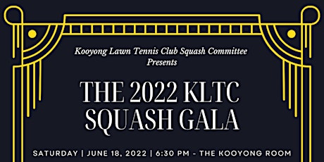 2022  KLTC Squash Gala tickets
