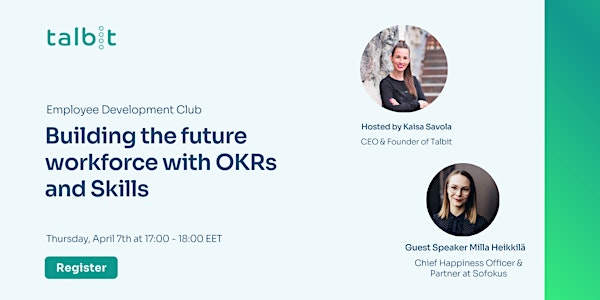 Building the future workforce with OKRs and Skills