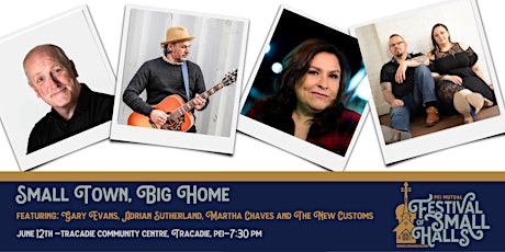 Small Town, Big Home- Tracadie - $25 -PEI Mutual Festival of Small Halls tickets