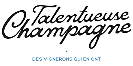 Image principale de Talentueuse Champagne - Printemps des Champagnes 2022