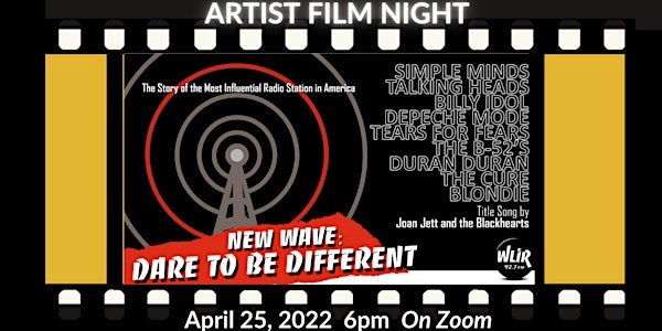 Artist Film Night Discussion: NEW WAVE: DARE TO BE DIFFERENT