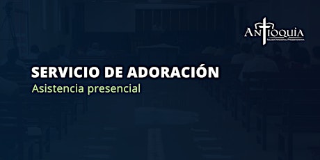Imagen principal de Servicio de adoración 27 de marzo 2022 | INP Antioquía