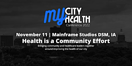 My City My Health Conference 2022