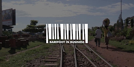 Uganda International Marathon and WeWork Present - Barefoot in Business primary image
