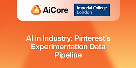 AI & Data Engineering in Industry: Pinterest's Data Pipeline primary image