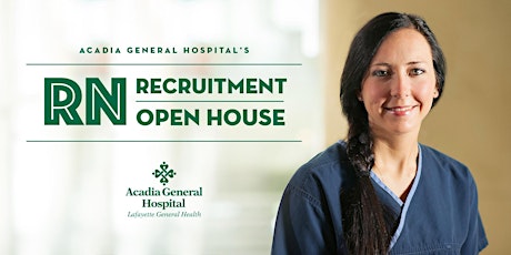 Acadia General Hospital Nurse Recruitment Open House primary image