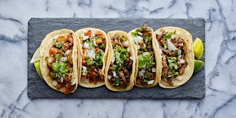 Tacos Master Class - Chef Luis - Cooking Class tickets