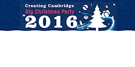Creating Cambridge BIG Xmas Party 2016 primary image