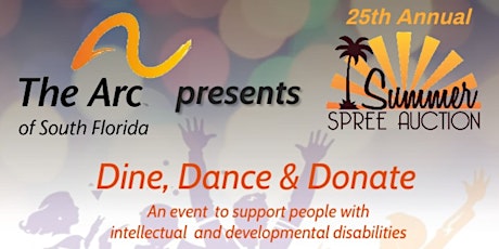 25th Annual Summer Spree Auction- Dine, Dance & Donate!!! tickets