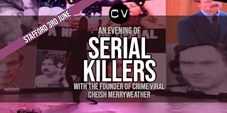 An Evening of Serial Killers - Stafford
