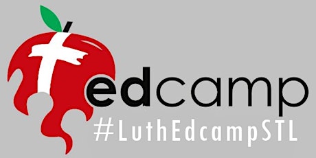 LuthEdCampSTL 2022 tickets