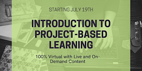 Introduction to Project-Based Learning ($199) tickets