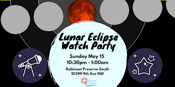 Lunar Eclipse Watch Party