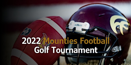 2022 Mounties Football Golf Tournament Presented by Stewart McKelvey