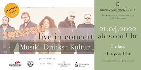 TRISTAN Live Konzert im GRAND CENTRAL Bremen-Oberneuland