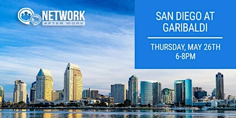Network After Work San Diego at Garibaldi tickets