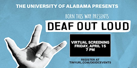 Deaf Out Loud Virtual Screening primary image