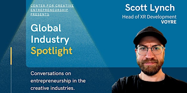 Global Industry Spotlight  - Scott Lynch