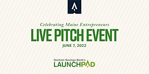 Gorham Savings Bank's 2022 LaunchPad Live Event