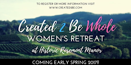 Created 2 Be Whole Women's Retreat primary image