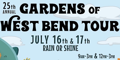 25th Gardens of West Bend Tour