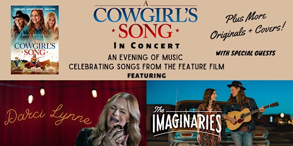 A COWGIRL'S SONG IN CONCERT: Featuring Darci Lynne and The Imaginaries