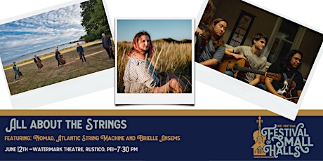 All About the Strings- Rustico- $30 -PEI Mutual Festival of Small Halls billets