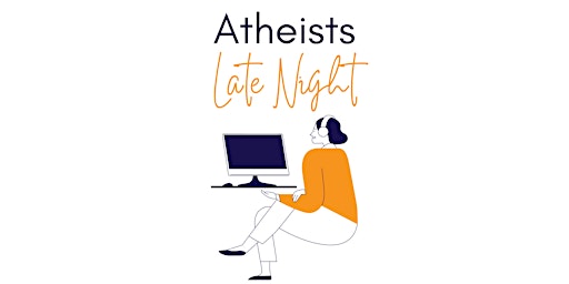 Atheists Late Night (ALN)