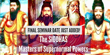An Experiential Introduction to the Siddhas & Their Secret Teachings primary image