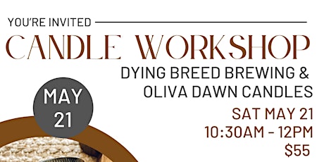 Candle Workshop @ Dying Breed Brewery tickets