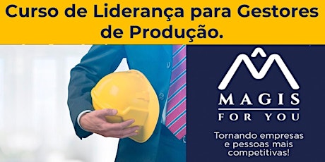 Imagem principal do evento Curso de Liderança para Gestores da Produção