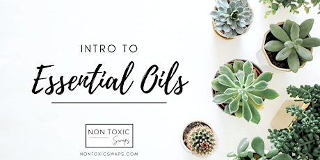 Intro to Essential Oils Class tickets