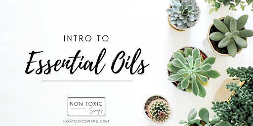 Intro to Essential Oils Class