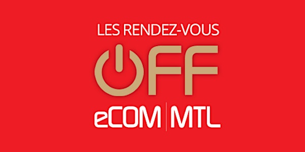 Déjeuner OFF eComMTL - Apprendre à vivre dans une société numérique - Visio...