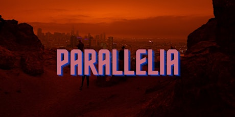 PENS DOWN! Write in the Science Fiction World "Parallelia" tickets
