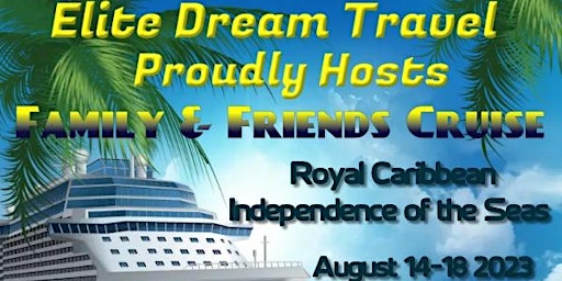 Family & Friends Cruise 2023