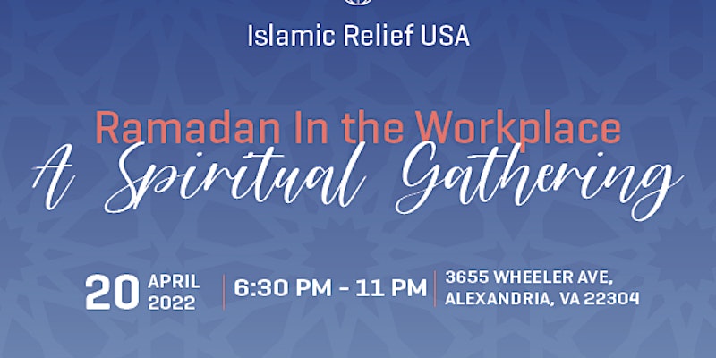 Ramadan In the Workplace – A Spiritual Gathering